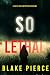 So Lethal (A Faith Bold FBI Suspense Thriller—Book Twenty-Two)