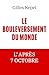 Le Bouleversement du monde - L'après 7 Octobre by Gilles Kepel