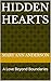 Hidden Hearts: A Love Beyon...