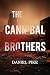 The Cannibal Brothers