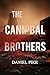The Cannibal Brothers