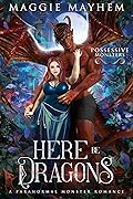 Here Be Dragons (Possessive Monsters #7)