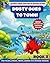 Dusty Goes to Town! Book 3: Easy Method for Learning English! ESL for children with Dinosaurs. Book 1 in the Dusty Dino English Series for Italian, Spanish, ... (Dusty Dino English Learning Series)