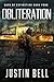 Obliteration - Days of Extinction Book 4 by Justin Bell