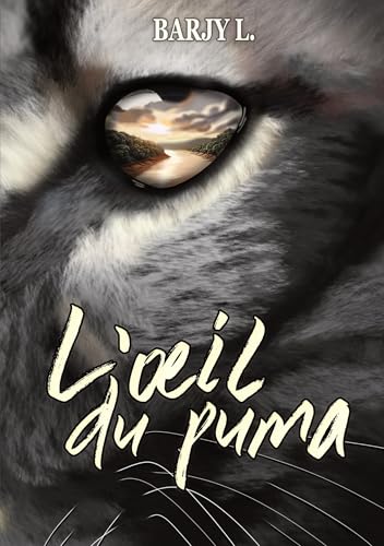 L'œil du puma (French Edition)