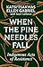 When the Pine Needles Fall: Indigenous Acts of Resistance