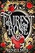 Fairest Rose