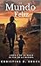 Un Mundo Feliz: Libros Dos ...