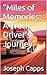"Miles of Memories: A Truck...