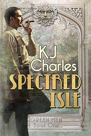 Spectred Isle (Green Men Book 1)