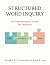 Structured Word Inquiry: An...
