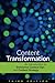 Content Transformation: An ...