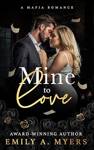 Mine to Love (Blood and Bourbon, #3)