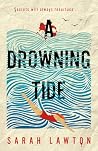 A Drowning Tide: ...