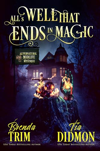 All is Well that Ends in Magic (Shrouded Nation #29)