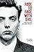 Face to Face with Evil: Conversations with Ian Brady