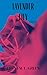 Lavender Lily: a Mind-Bending Psychological Thriller