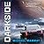 Darkside (Planetside, #4)