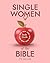 Single Women Of The Bible S...