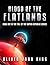 Blood of the Flatlands: Boo...