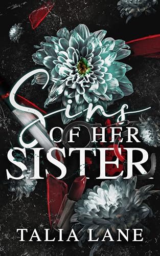 Sins Of Her Sister (Sinful #1)