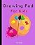 Drawing Pad for Kids by Abdellatif El alama