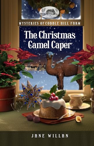 The Christmas Camel Caper (Mysteries of Cobble Hill Farm Book 7)