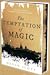 The Temptation of Magic (Empyreal #1)