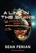 A Line In The Stars (The Stardock Trilogy Book 3) 