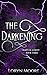 Diary of a Deity - The Darkening (Diary of a Deity Series Book 3)