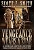 Vengeance Wears a Star: A C...