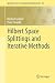 Hilbert Space Splittings an...