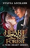 Heart of a Forest