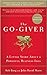 The Go-Giver: A Little Stor...
