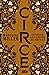 Circe by Madeline Miller Circe by Madeline Miller