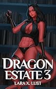 Dragon Estate 3