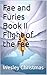 Fae and Furies Book II Flight of the Fae