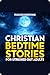 Christian Bedtime Stories f...