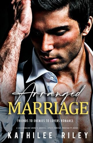 Arranged Marriage (Forbidden Daddy Steamy Novels)
