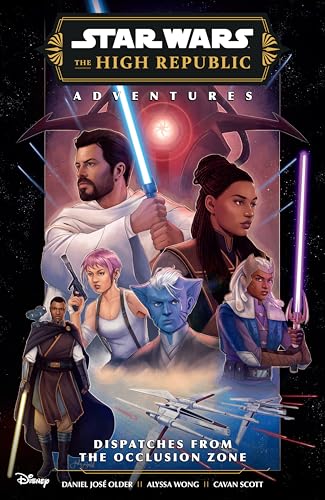 Star Wars: The High Republic Adventures Phase III--Dispatches from the Occlusion Zone (Paperback)