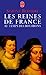 Les Reines au temps des Bou...