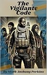 The Vigilante Code