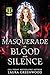 Masquerade of Blood and Silence (House of Blood and Roses #2.5)