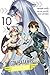 Combatants Will Be Dispatched!, Vol. 10 (manga) (Combatants Will Be Dispatched! (manga))