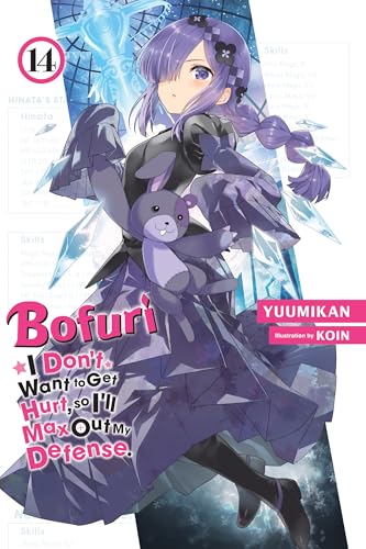 Bofuri: I Don't Want to Get Hurt, so I'll Max Out My Defense., Vol. 14 (light novel) (Bofuri: I Don't Want to Get Hurt, so I'll Max Out My Defense. (light novel))