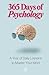 365 Days of Psychology: 365...