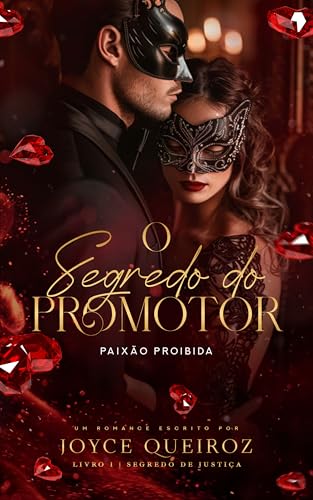 O Segredo do Promotor (Portuguese Edition)