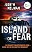 Island of Fear: Thriller: S...