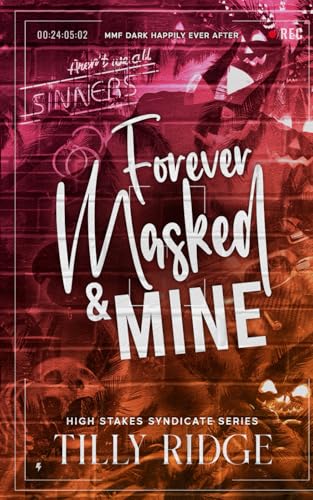 Forever Masked & Mine (High Stakes Syndicate)