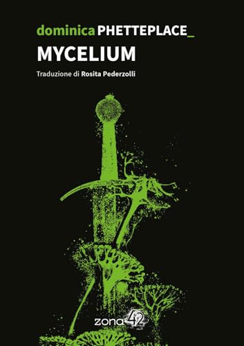 Mycelium (Paperback)